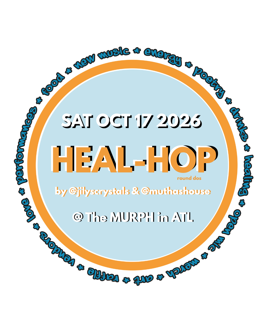Heal Hop Dos (Standard Ticket)
